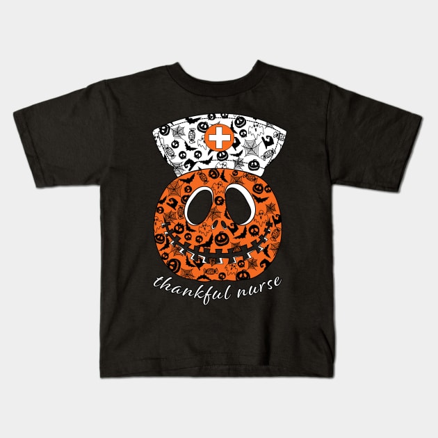 Thankful Nurse Halloween Ghost Pumpkin Thanksgiving Day Kids T-Shirt by PunnyPoyoShop